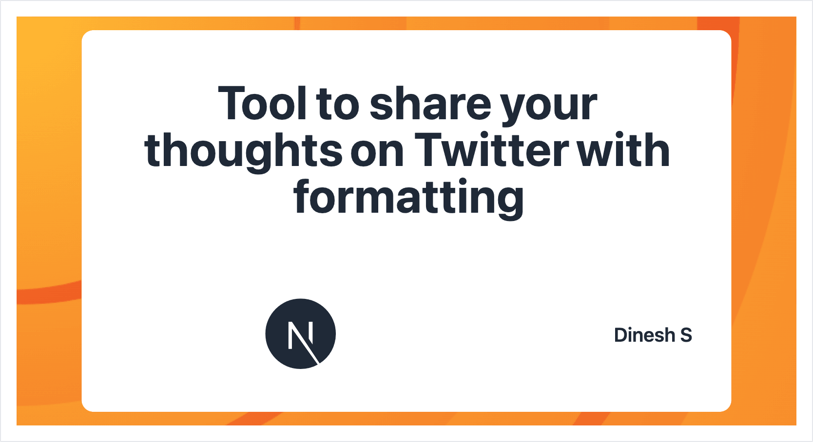 A tool to share your thoughts on Twitter with formatting